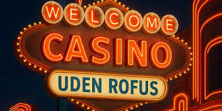 Casino Uden Casinoer Uden ROFUS Find De Bedste Alternativer Casino Uden Casinoer Uden ROFUS Find De Bedste Alternativer